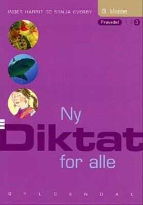 Ny Diktat For Alle 9. Klasse - Sonja Overby - Bog