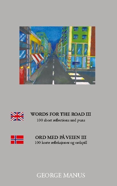Words For The Road III - George Manus - English Book