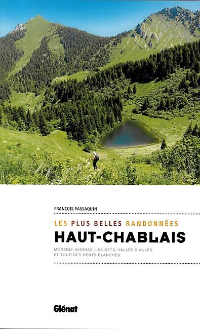 GLENAT - LES PLUS BELLES RANDONNEES HT CHABLAIS