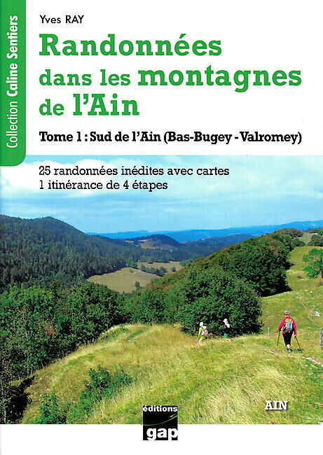 GAP - RANDONNEES DANS LES MONTAGNES DE L AIN