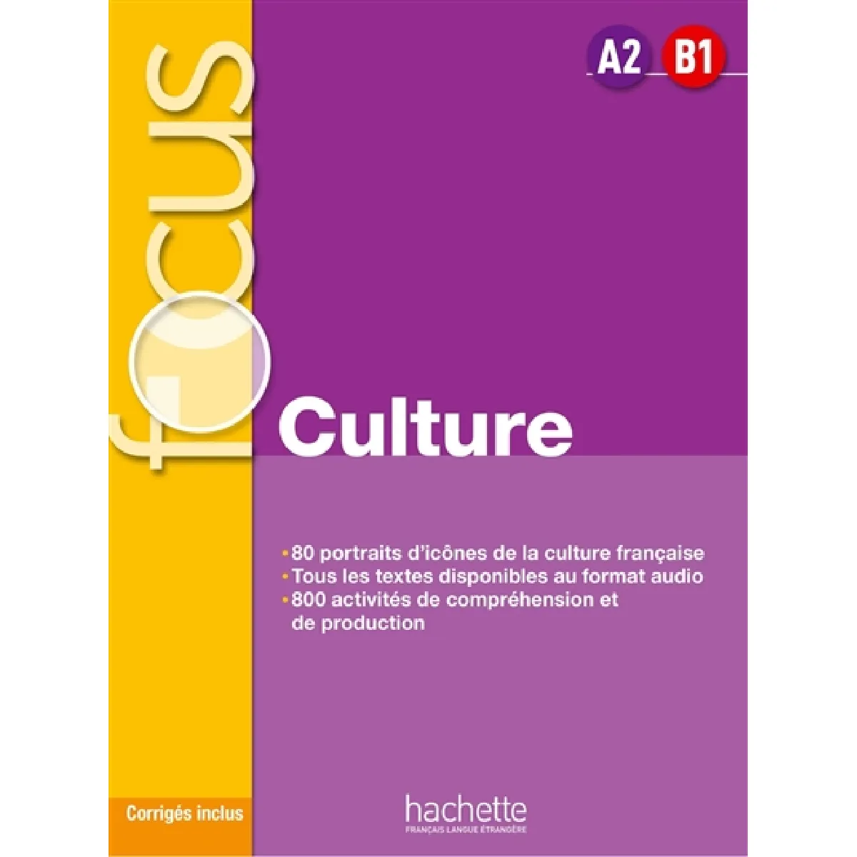Focus culture A2, B1