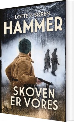 Skoven Er Vores - Lotte Og Søren Hammer - Bog