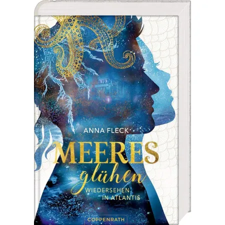 Coppenrath Verlag Meeresglühen (Bd.2) - Wiedersehen in Atlantis