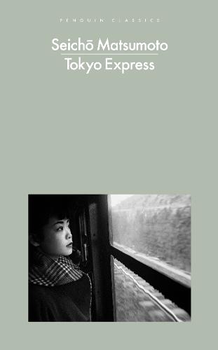 Tokyo Express - Penguin Modern Classics (Paperback)