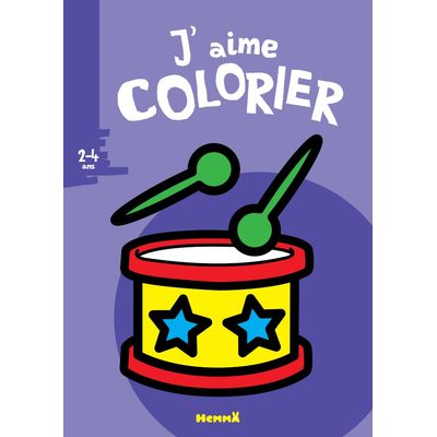 J'aime colorier - 2-4 ans : tambour