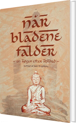 Når Bladene Falder - Jarl N  Egeberg - Bog