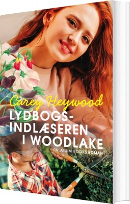 Sindlæseren I Woodlake - Carey Heywood - Bog