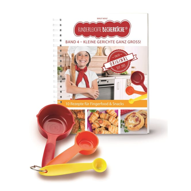 Kinderleichte Becherküche® - Band 4 - Kleine Gerichte ganz gross!