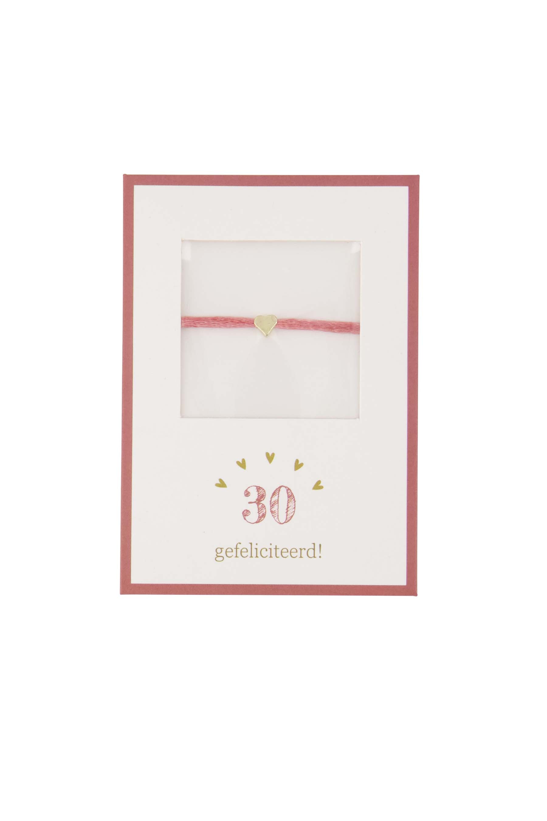 armbandje hartje 30 gefeliciteerd