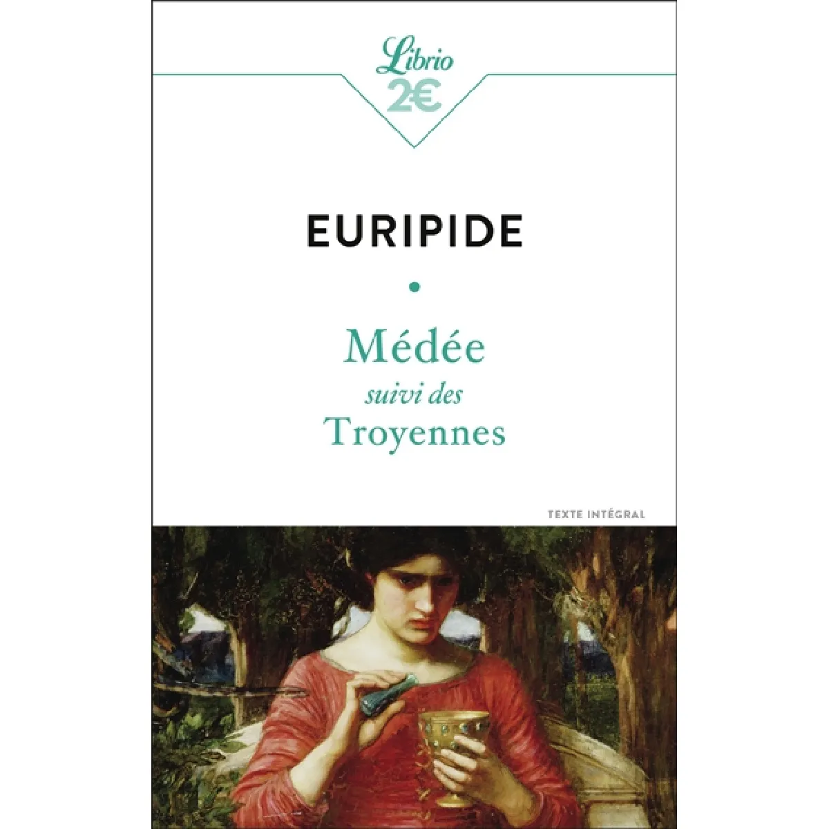 Médée. Les Troyennes : texte intégral · Occasion