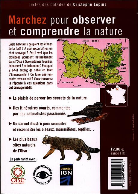 EDITIONS DAKOTA - BALADES NATURE DANS L OISE