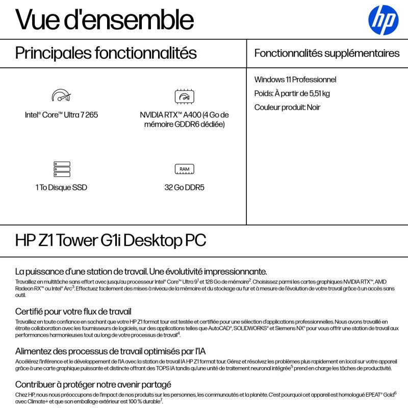 HP Z1 Tower G1i Intel Core Ultra 7 265 32 Go DDR5-SDRAM 1 To SSD NVIDIA RTX A400 Windows 11 Pro Station de travail AI Workstation, AI PC Noir