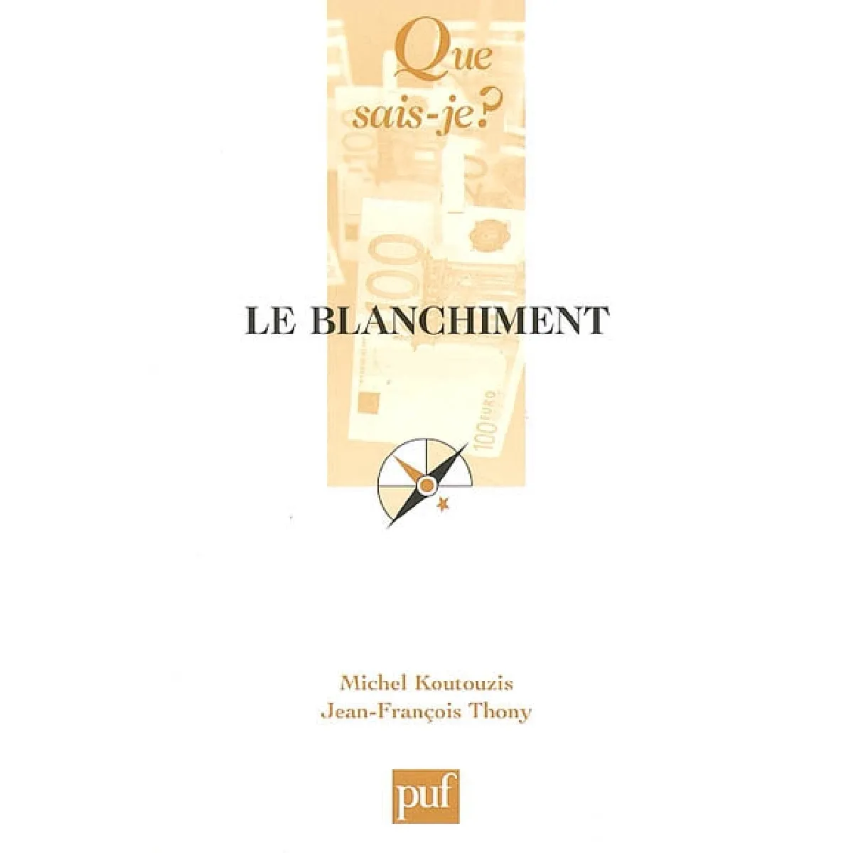 Le blanchiment · Occasion
