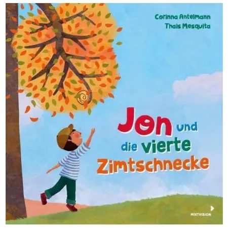 Mixtvision John und die vierte Zimtschnecke