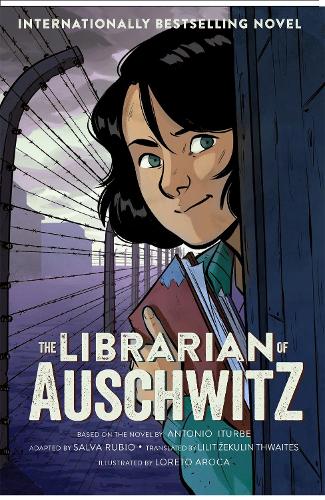 The Librarian of Auschwitz: The Graphic Novel (Paperback)