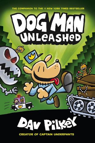 The Adventures of Dog Man 2: Unleashed - Dog Man (Paperback)