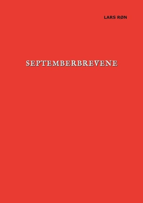 Septemberbrevene - Lars Røn - Bog