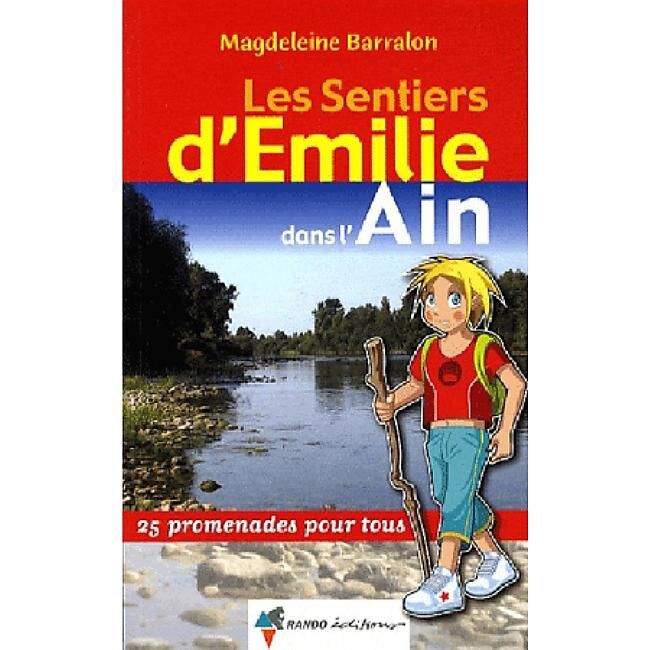 RANDO EDITIONS - SENTIERS EMILIE AIN