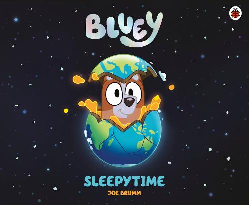Bluey: Sleepytime (Hardback)