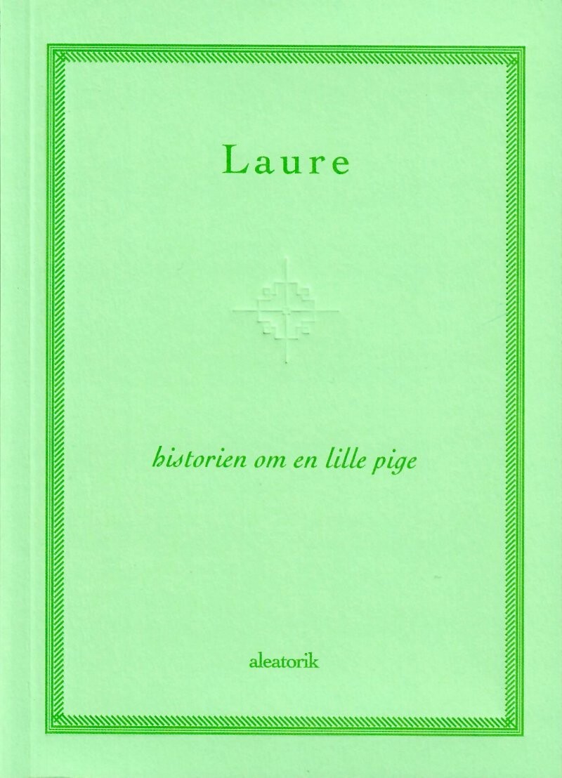 Historien Om En Lille Pige - Laure - Bog