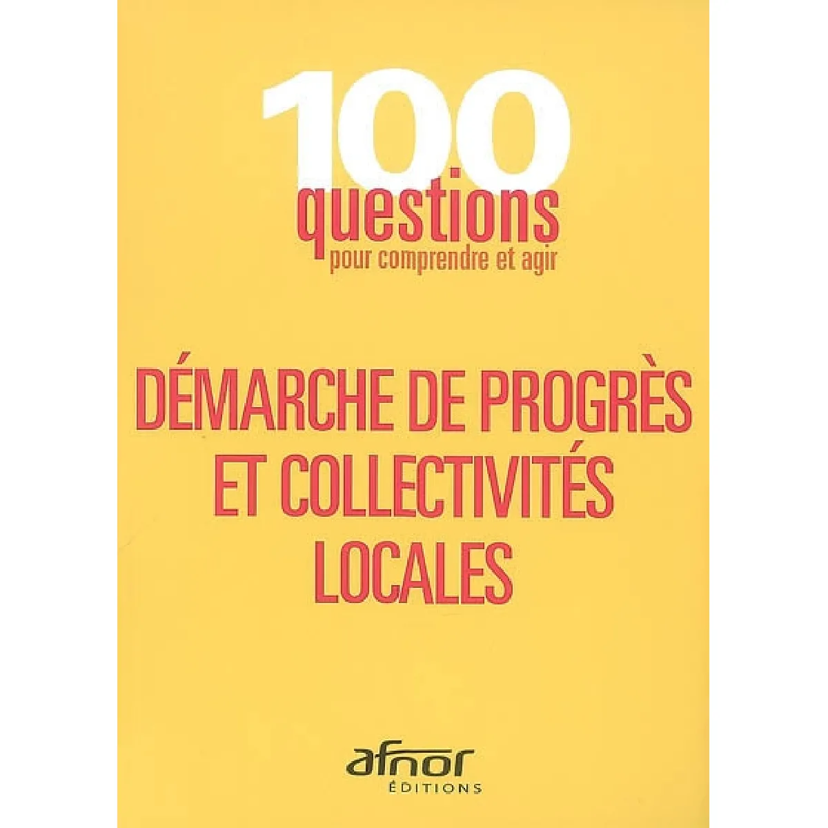 Démarche de progrès et collectivités locales · Occasion