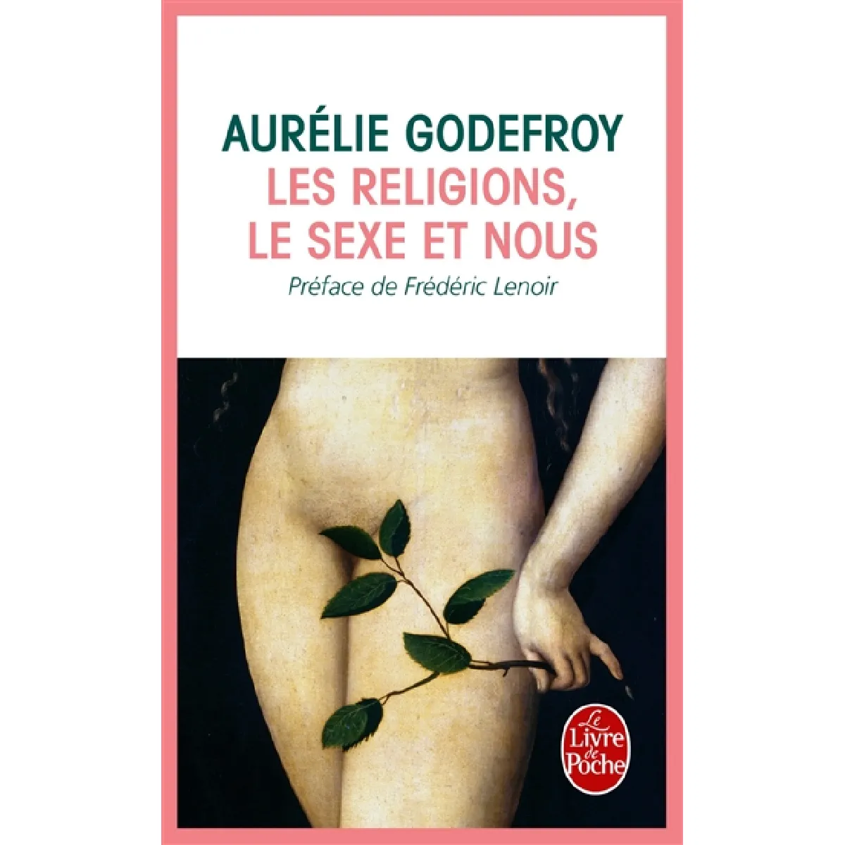 Les religions, le sexe et nous · Occasion