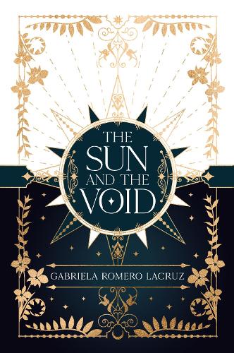 The Sun and the Void (Hardback)