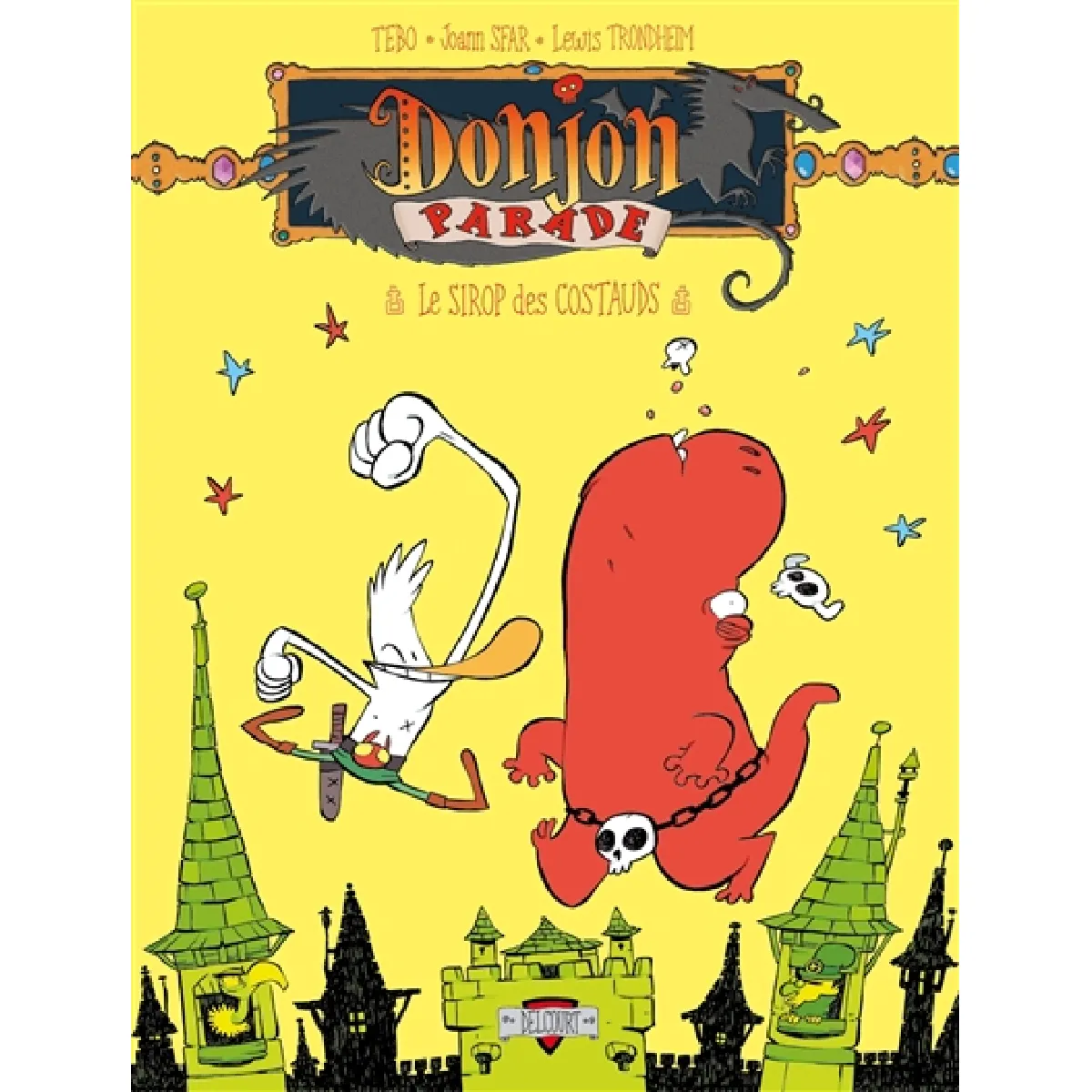 Donjon parade. Vol. 7. Le sirop des costauds