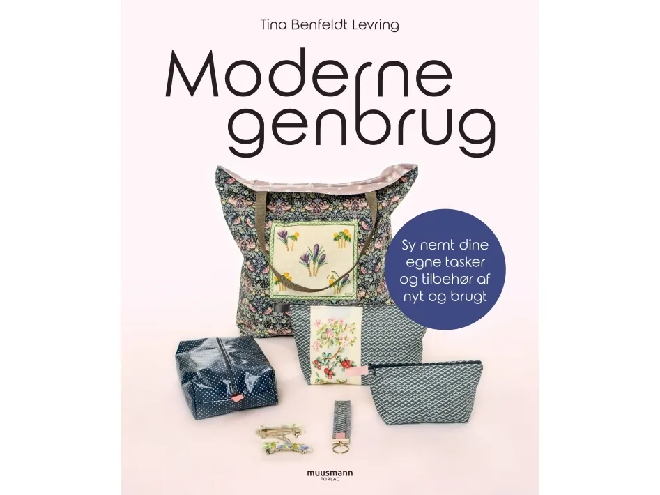 Moderne genbrug | Tina Benfeldt Levring