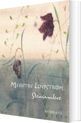 Stensamlere - Merethe Lindstrøm - Bog