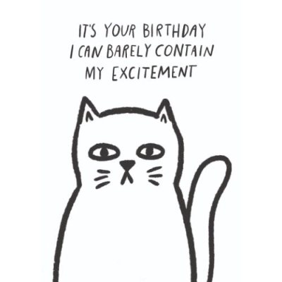 Barely Contain My Excitement Card
