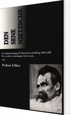 Den Sene Nietzsche - Preben Lilhav - Bog