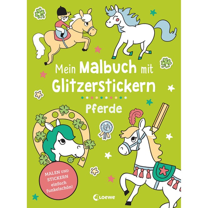 Mein Malbuch mit Glitzerstickern - Pferde