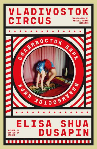 Vladivostok Circus (Paperback)