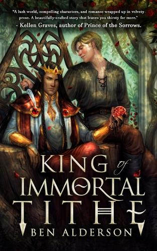 King of Immortal Tithe (Paperback)