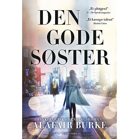 Den gode søster - Alafair Burke