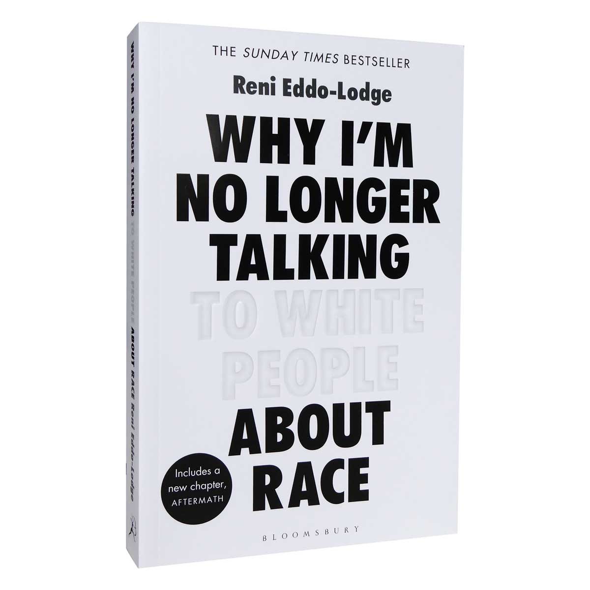 Why I'm No Longer Talking to White People About Race (Paperback)