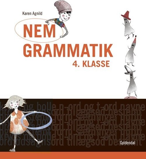 Nem Grammatik 4. Klasse - Karen Agnild - Bog
