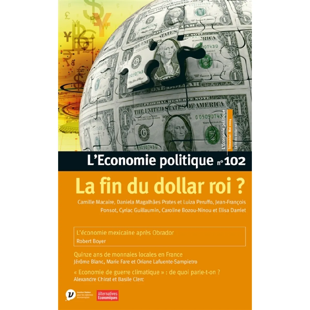 Economie politique (L'), n° 102. La fin du dollar roi ? · Occasion