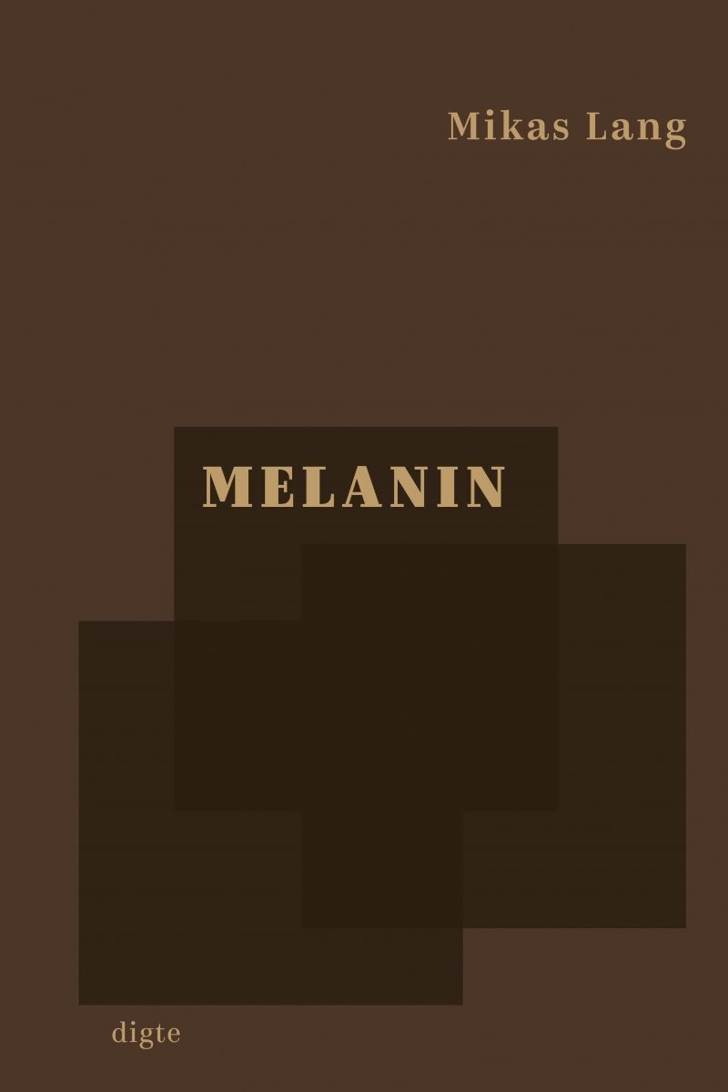 Melanin - Mikas Lang - Bog