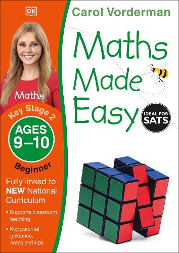 Maths Made Easy: Beginner, Ages 9-10 (Key Stage 2): Supports the National Curriculum, Maths Exercise Book - Made Easy Workbooks (Paperback)