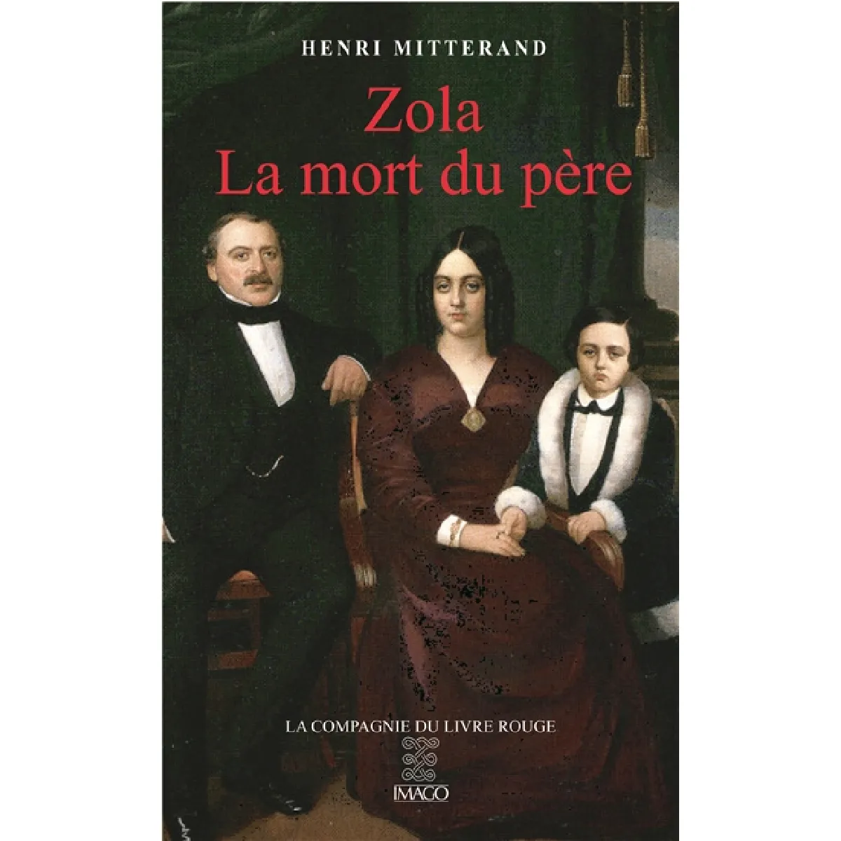 Zola : la mort du père · Occasion
