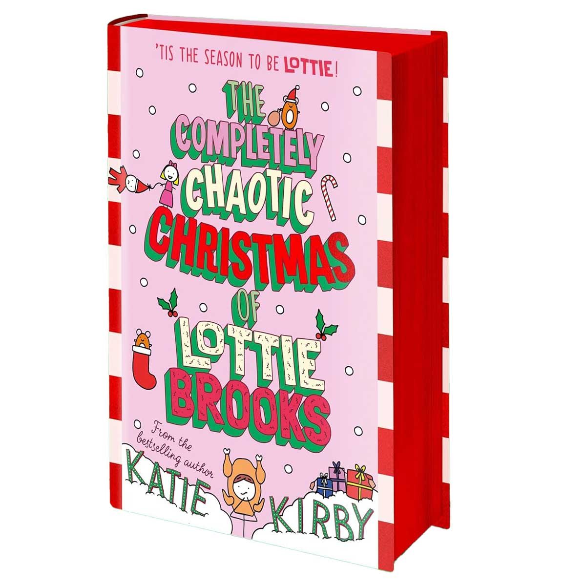The Completely Chaotic Christmas of Lottie Brooks - Lottie Brooks (Hardback)