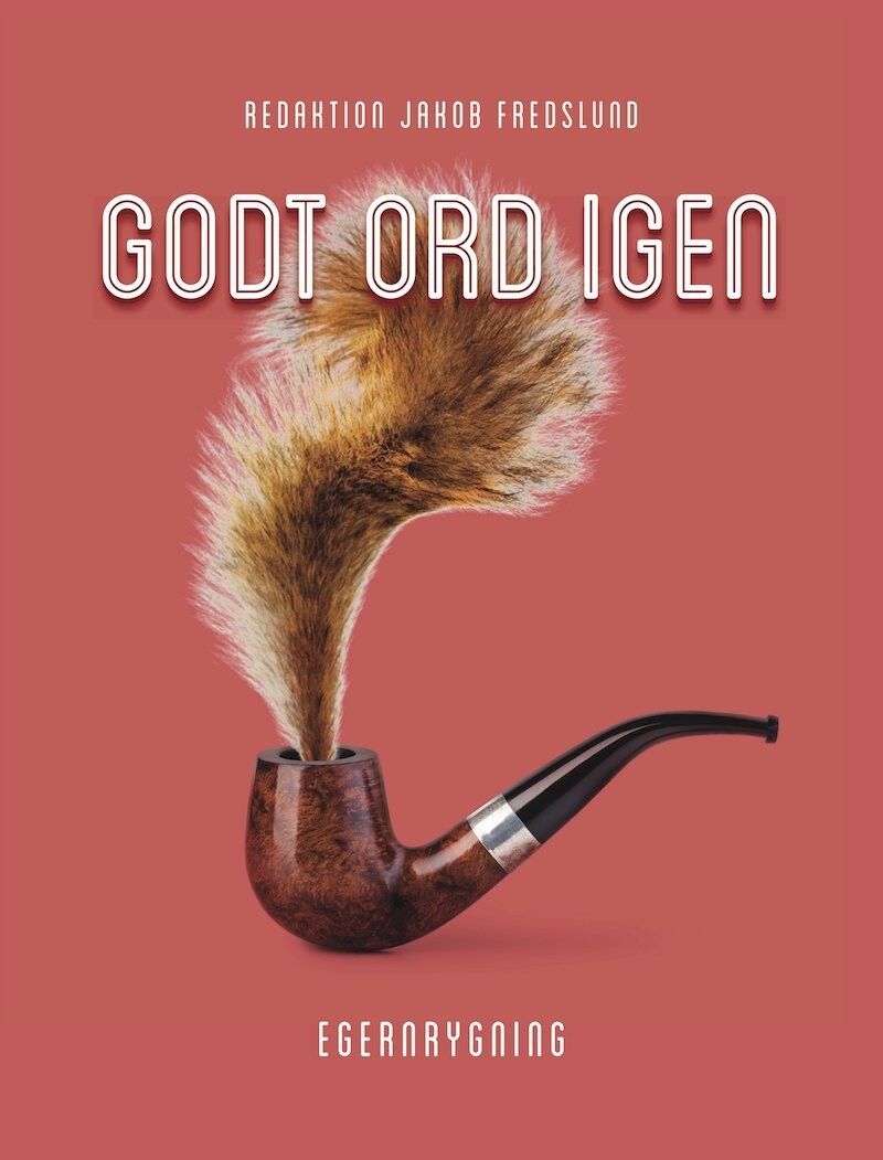 Godt Ord Igen - Jakob Fredslund - Bog