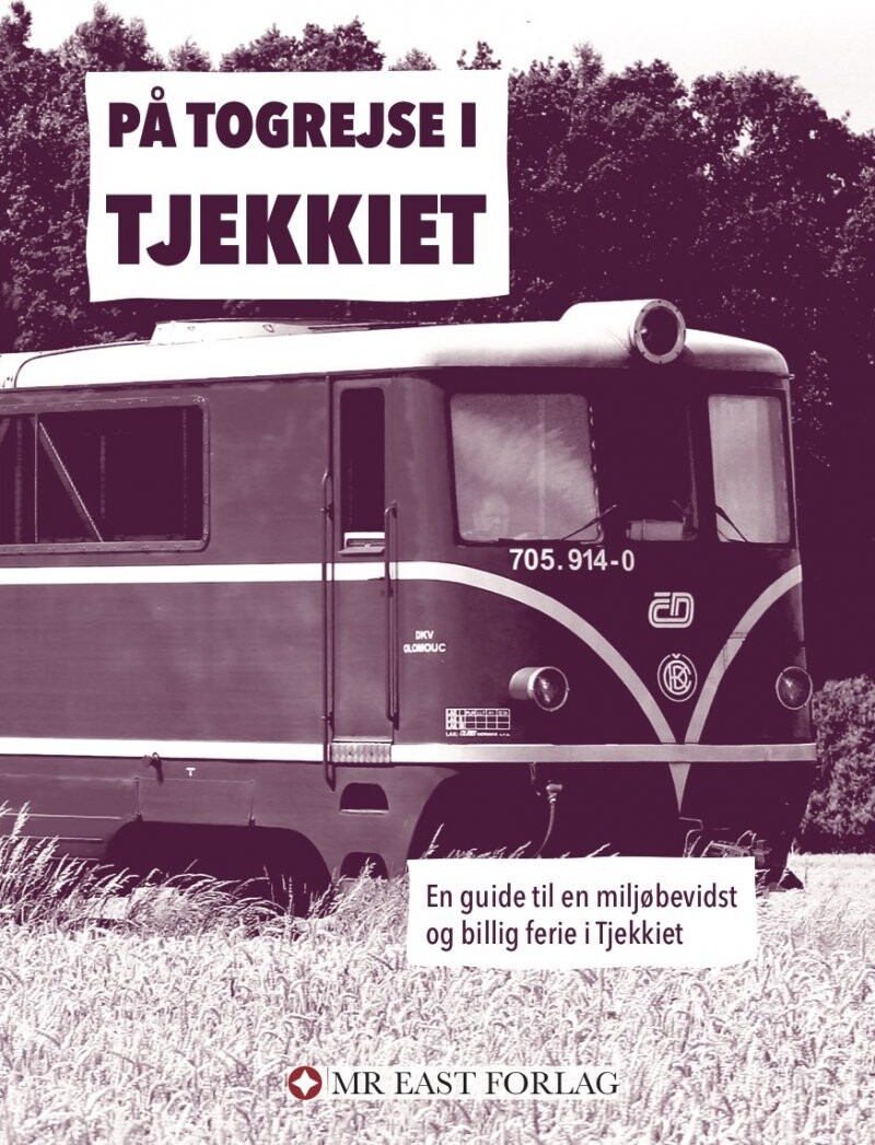På Togrejse I Tjekkiet - Ota Tiefenböck - Bog