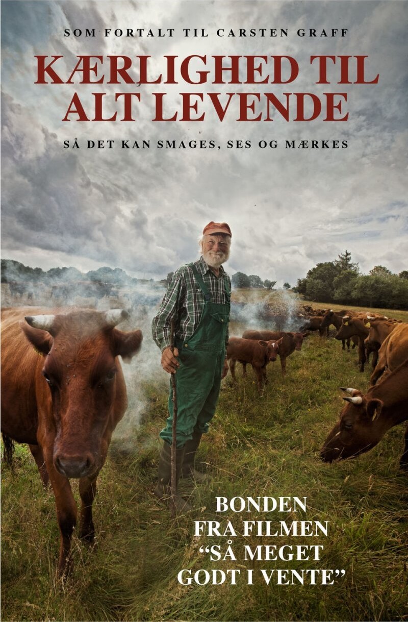 Kærlighed Til Alt Levende - Carsten Graff - Bog