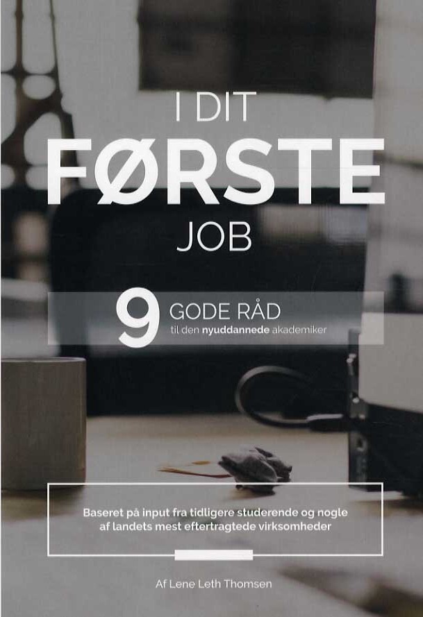 I Dit Første Job - Lene Leth Thomsen - Bog