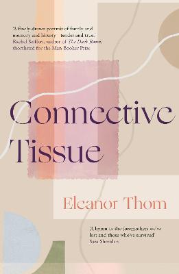 Connective Tissue (Paperback)