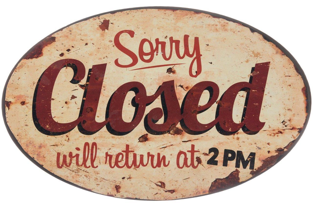 Metallschild - Sorry closed - 30x19 cm