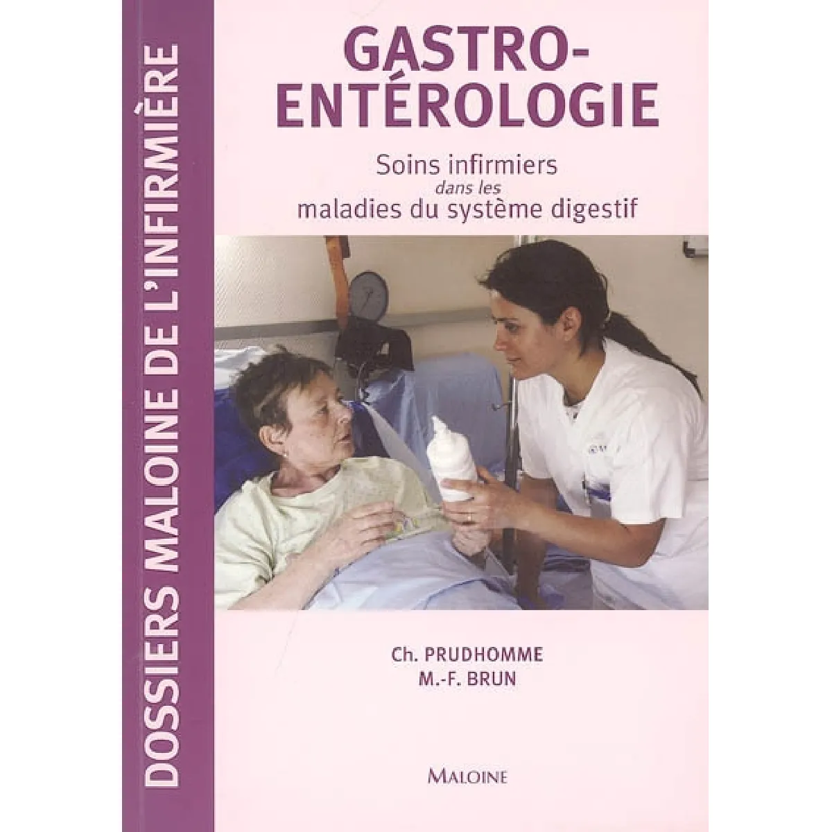 Gastro-entérologie : soins infirmiers dans les maladies du système digestif · Occasion